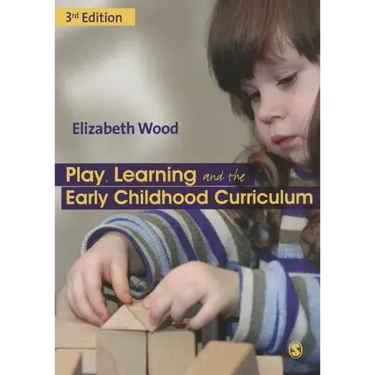 Play, Learning and the Early Childhood Curriculum