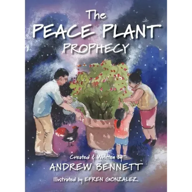 The Peace Plant Prophecy