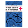 When There Is No Doctor: Preventive and Emergency Home Healthcare in Challenging Times