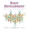Staff Development: A Practical Guide