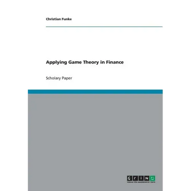 Applying Game Theory in Finance