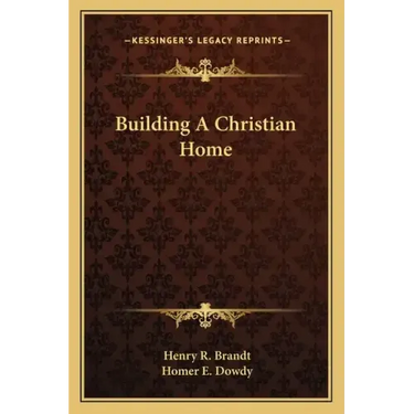 Building a Christian Home