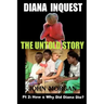 Diana Inquest: How & Why Did Diana Die?