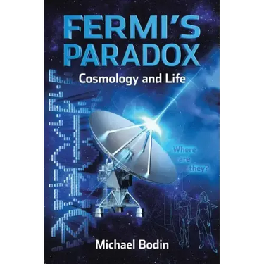 FERMI'S PARADOX Cosmology and Life
