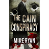 The Cain Conspiracy