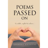 Poems Passed On: to relate, reflect & release...