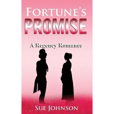 Fortune's Promise: A Regency Romance