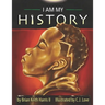 I Am My History