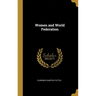 Women and World Federation
