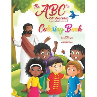The ABC's of Worship: Knowing God from A to Z Coloring Book