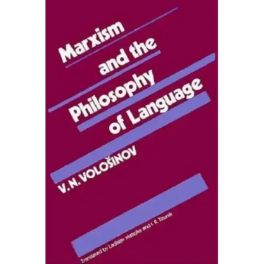 Marxism and the Philosophy of Language