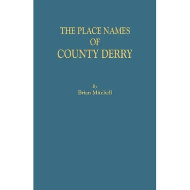 Place Names of County Derry