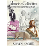 Memoir of a Collection: Finding Meaning Through Art