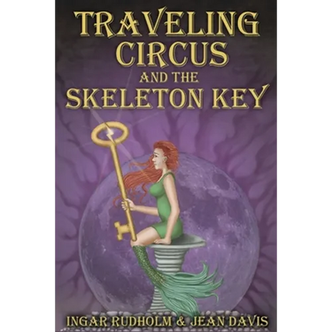 Traveling Circus and the Skeleton Key