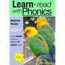 Learn To Read Rapidly With Phonics: Beginner Reader Book 1: A fun, colour in phonic reading scheme