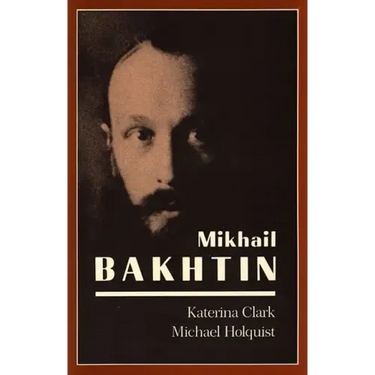 Mikhail Bakhtin