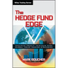 The Hedge Fund Edge: Maximum Profit/Minimum Risk Global Trend Trading Strategies