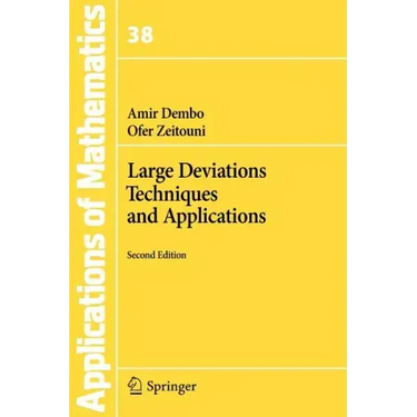 Large Deviations Techniques and Applications
