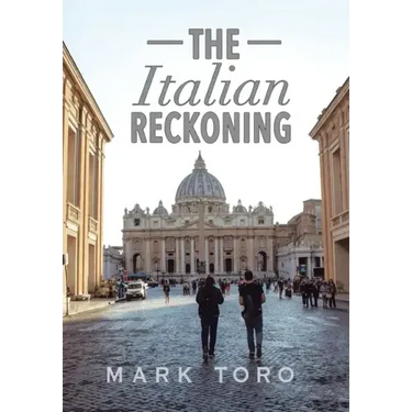 The Italian Reckoning