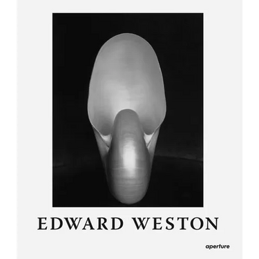 Edward Weston: The Flame of Recognition: Sixtieth Anniversary Edition