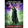 Return Of The Queen
