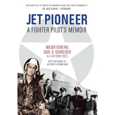Jet Pioneer: A Fighter Pilot's Memoir