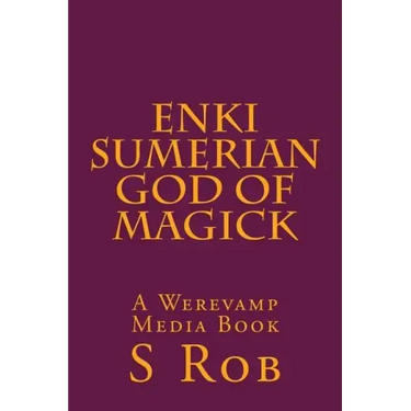 Enki Sumerian God of Magick