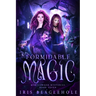 Formidable Magic