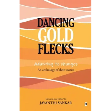 Dancing Gold Flecks