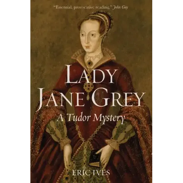 Lady Jane Grey: A Tudor Mystery