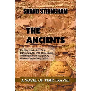 The Ancients: A Novel of Time Travel