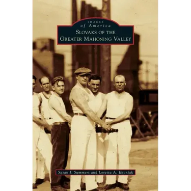 Slovaks of the Greater Mahoning Valley