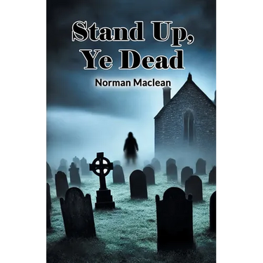 Stand Up, Ye Dead