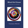 Blind Girl Grunt: The Selected Blues Lyrics and Other Poems
