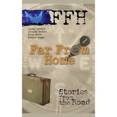 Far from Home: Stories from the Road