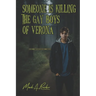 Someone is Killing the Gay Boys of Verona