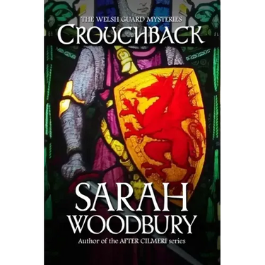 Crouchback (The Welsh Guard Mysteries)
