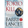 Tokyo Kill: A Jim Brodie Thriller