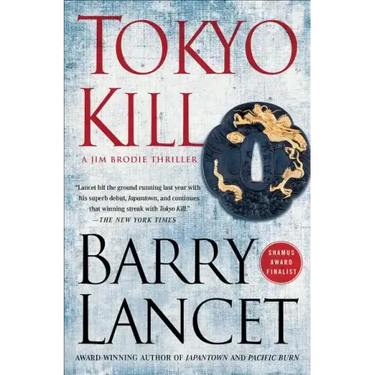 Tokyo Kill: A Jim Brodie Thriller