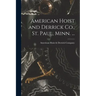 American Hoist and Derrick Co., St. Paul, Minn. ...