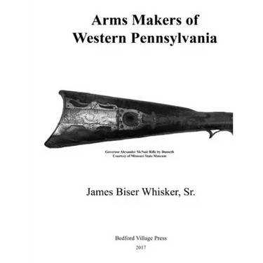 Arms Makers of Western Pennsylvania