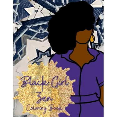 Black Girl Zen Coloring Book