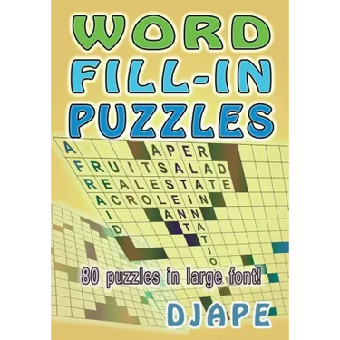 Word Fill-In Puzzles: 80 puzzles in large font!