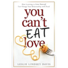 You Can't Eat Love