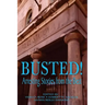 Busted! Arresting Stories from the Beat