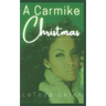 A Carmike Christmas