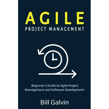 Agile Project Management: Beginner's Guide to Agile Project Management and Software Development