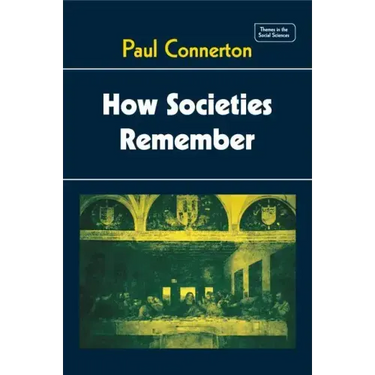 How Societies Remember