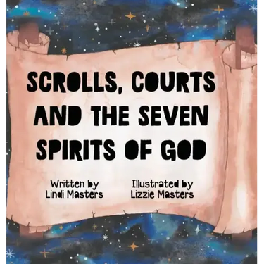 Scrolls, courts and the seven spirits of God