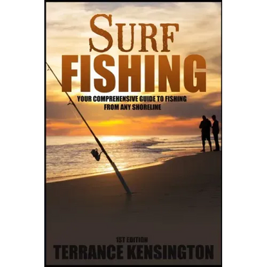 Surf Fishing: Your Comprehensive Guide To Fishing From Any Shoreline